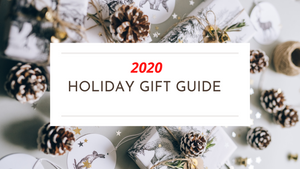2020 Holiday Gift Guide